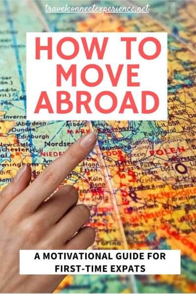 I want to move abroad where do I start