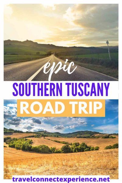 Southern Tuscany road trip South Tuscany road trip itinerary